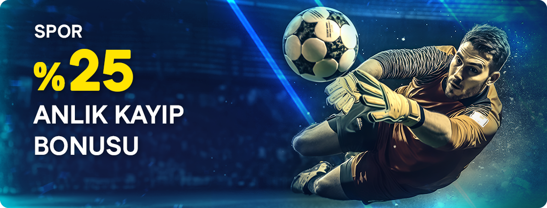 %25 Spor Kayıp Bonusu